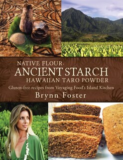 Front cover_Native Flour Ancient Starch