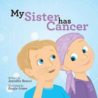 Couverture_My Sister Has Cancer