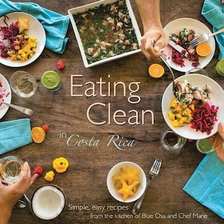 Front cover_Eating Clean in Costa Rica
