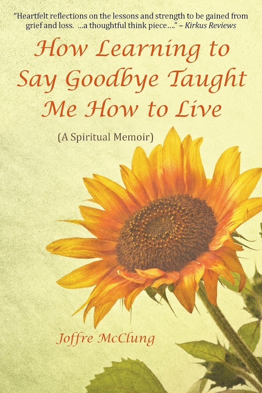 Couverture_How Learning to Say Goodbye Taught Me How to Live