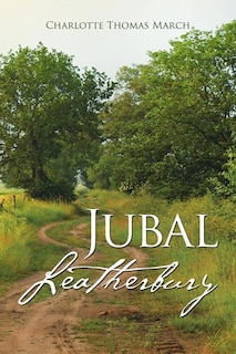 Front cover_Jubal Leatherbury
