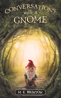 Front cover_Conversations with a Gnome