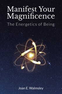 Front cover_Manifest Your Magnificence