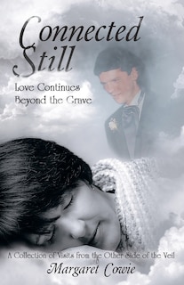 Couverture_Connected Still ... Love Continues Beyond the Grave
