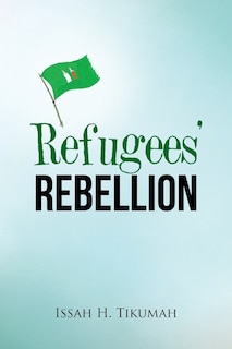 Front cover_Refugees' Rebellion