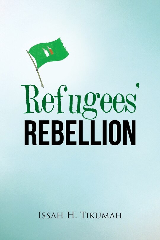 Front cover_Refugees' Rebellion