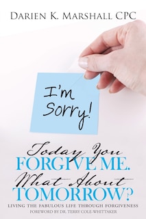 Couverture_Today You Forgive Me. What About Tomorrow?