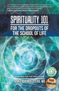 Front cover_Spirituality 101 for the Dropouts of the School of Life