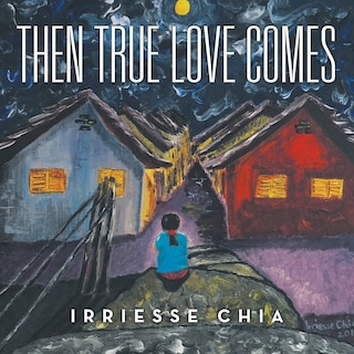 Couverture_Then True Love Comes