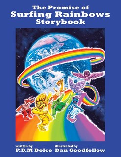 Front cover_The Promise of Surfing Rainbows Storybook