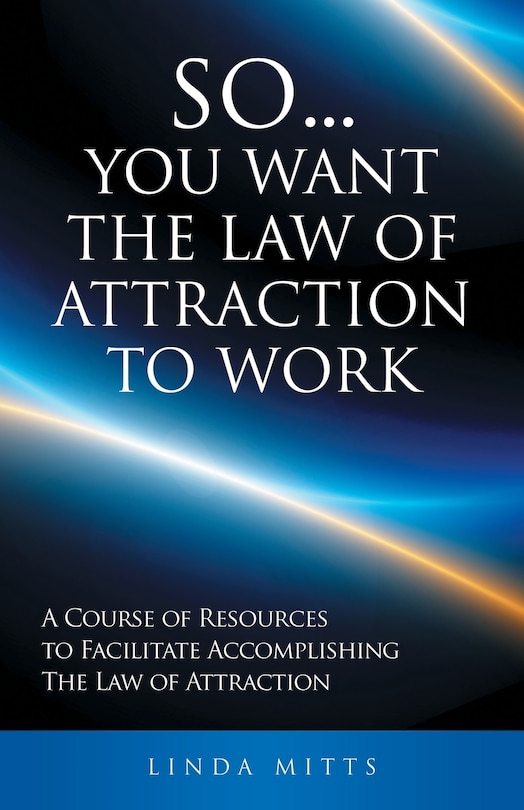 Couverture_SO...YOU WANT THE LAW OF ATTRACTION TO WORK