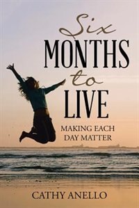 Couverture_SIX MONTHS TO LIVE