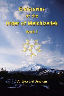 Front cover_Emissaries of the Order of Melchizedek