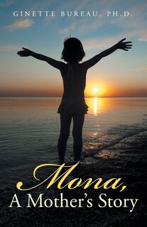 Front cover_Mona, A Mother's Story