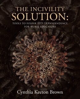 Front cover_The Incivility Solution