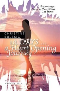 Couverture_10 DAYS ... a Heart Opening Journey