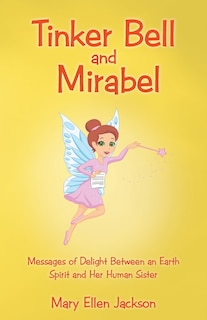 Front cover_Tinker Bell and Mirabel