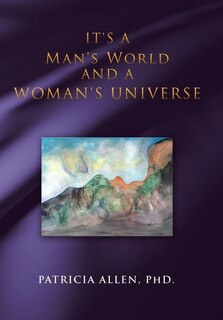 Couverture_It's a Man's World and a Woman's Universe