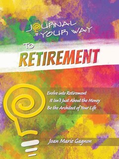 Front cover_Journal Your Way to Retirement