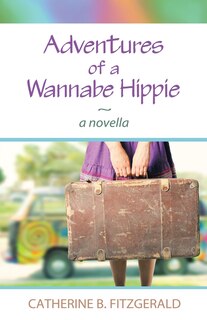 Couverture_Adventures of a Wannabe Hippie