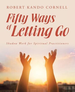 Front cover_Fifty Ways of Letting Go