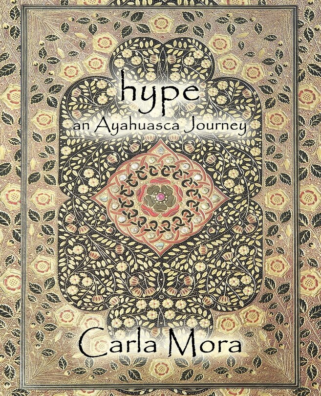 Front cover_Hype an Ayahuasca Journey