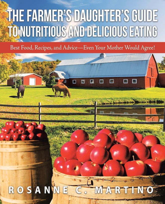 Couverture_The Farmer's Daughter's Guide to Nutritious and Delicious Eating