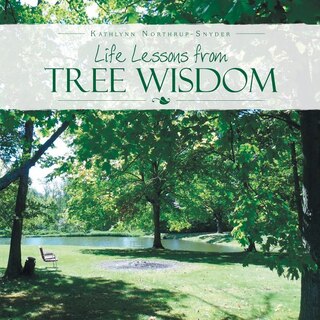 Front cover_Life Lessons from Tree Wisdom