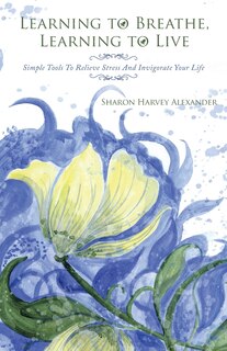 Couverture_Learning To Breathe, Learning To Live