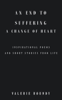 Couverture_An End to Suffering a Change of Heart