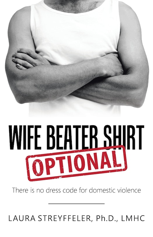 Front cover_Wife Beater Shirt Optional