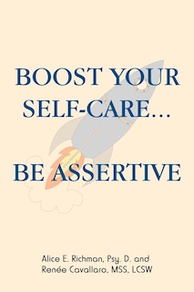 Couverture_Boost Your Self-Care...Be Assertive