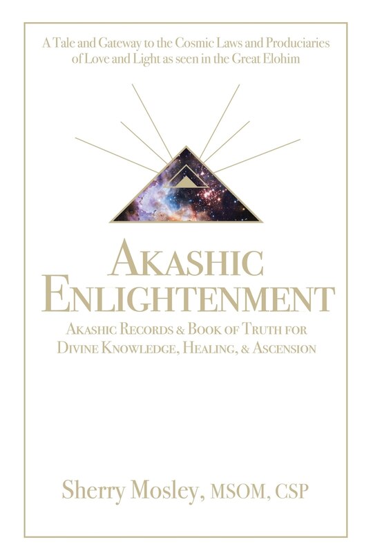 Front cover_Akashic Enlightenment Akashic Records & Book of Truth for Divine Knowledge, Healing, & Ascension