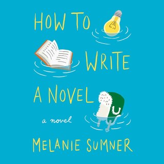Front cover_How To Write A Novel