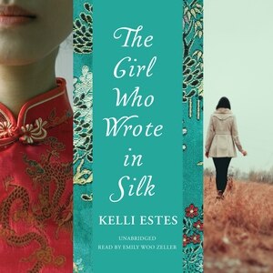 Front cover_The Girl Who Wrote in Silk