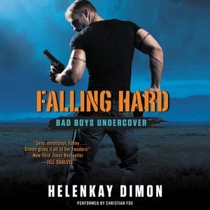 Falling Hard: Bad Boys Undercover