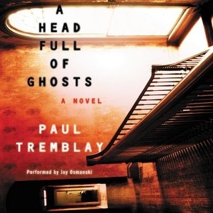 A Head Full Of Ghosts
