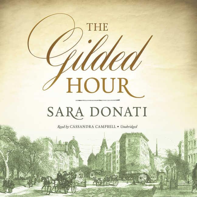 The Gilded Hour