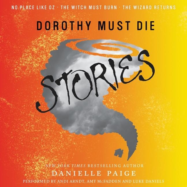 Front cover_Dorothy Must Die Stories