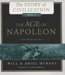 The Age Of Napoleon: A History Of European Civilization From 1789 To 1815 image number 0