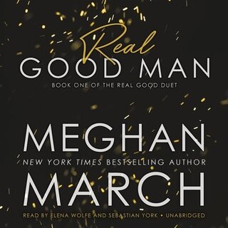 Real Good Man: Book One Of The Real Duet