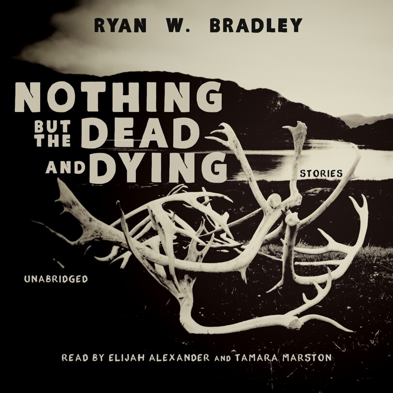 Couverture_Nothing But The Dead And Dying