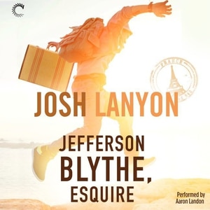Front cover_Jefferson Blythe, Esquire