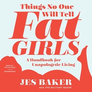 Front cover_Things No One Will Tell Fat Girls