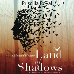 Land Of Shadows: A Medieval Mystery