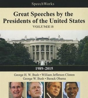 Couverture_Great Speeches by the Presidents of the United States, Vol. 3