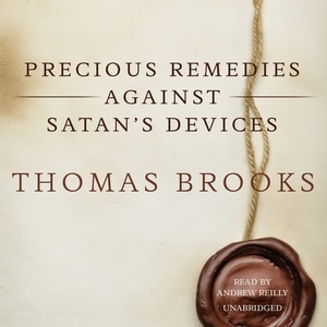 Couverture_Precious Remedies against Satan’s Devices