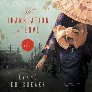 The Translation Of Love: A Novel