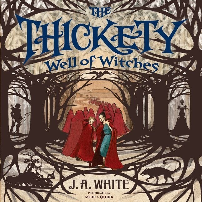 Couverture_The Thickety #3: Well of Witches Lib/E