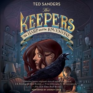 The Keepers #2: The Harp And The Ravenvine